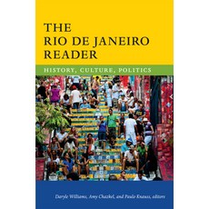 The Rio de Janeiro Reader: History Culture Politics Hardcover, Duke University Press, English, 9780822359746