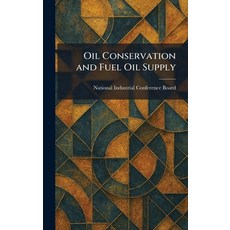 (英文圖書)Oil Conservation and Fuel Oil Supply 精裝版, Tradd Street Press, English, Hardcover