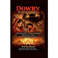 (영문도서)Dowry: Destroyer of Families Paperback, Notion Press, English, 9798902310068