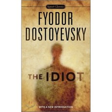 The Idiot, Signet Classic