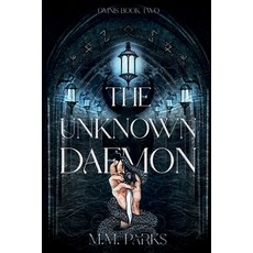 (영문도서)The Unknown Daemon Paperback, M. M. Parks, English, 9798992439830