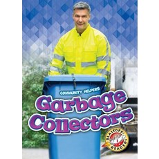 Garbage Collectors Library Binding, Blastoff! Readers, English, 9781626178984
