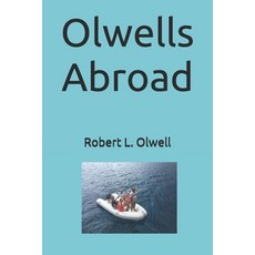 (영문도서) Olwells Abroad Paperback, Independently Published, English, 9798303527164
