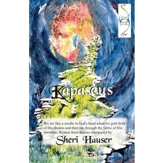 Kapaseus: We are like a needle in God's hand when we grab hold of His dreams and run through the fab... Paperback, Glorybound Publishing, English, 9781607890003