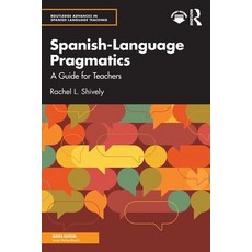 (英文圖書)Spanish-Language Pragmatics: A Guide for Teachers 平裝版, Routledge, 英文