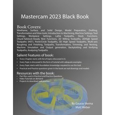 (영문도서) Mastercam 2023 Black Book: 3rd Edition Paperback, Cadcamcae Works, English, 9781774590751
