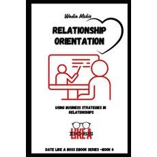(英文圖書)Relationship Orientation!: Date Like a Boss! 平裝版, Independently Published, 英文