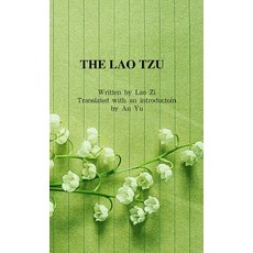 (영문도서) The Lao Tzu Paperback, Asian Culture Press, English, 9781957144276