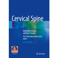 (영문도서) Cervical Spine: Minimally Invasive and Open Surgery Paperback, Springer, English, 9783030948313