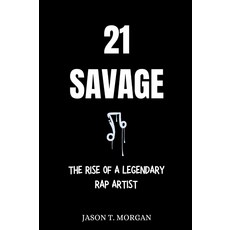 21 새비지 전기: 전설적인 랩 아티스트의 탄생