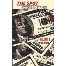 (영문도서)The Spot: Rookie Mistakes Paperback, Jware, English, 9781950650699