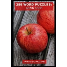 289 Word Puzzles: Brain Food Paperback, Independently Published