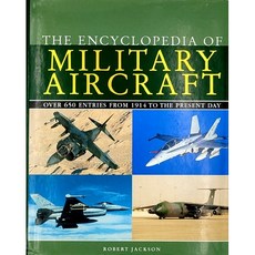 The Encyclopedia of Military Aircraft 전투기 군용기 백과사전 밀리터리