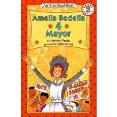 HARPER TROPHY An I Can Read Book 2-54 Amelia Bedelia 4 Mayor, Greenwillow Books