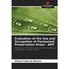 (英文圖書)Evaluation of the Use and Occupation of Permanent Preservation Areas - APP 平裝版, Our Knowledge Publishing, 英文