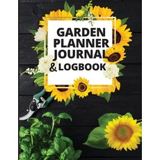(영문도서) Garden Planner Journal and Log Book: A Complete Gardening Organizer Notebook for Garden Lover... Paperback, Zara R., English, 9781803936604
