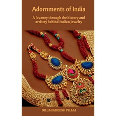 (영문도서) Adornments of India Paperback, Notion Press, English, 9798889597384