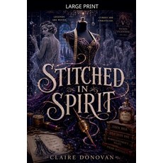 (영문도서)Stitched in Spirit Paperback, Scarlett Everhart, English, 9798235629998