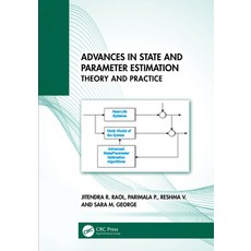 (영문도서)Advances in State and Parameter Estimation: Theory and Practice Hardcover, CRC Press, English, 9781032654867