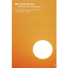 (영문도서) We Got Game: POPS the Club Anthology VI Paperback, Popstheclub.Com, Inc., English, 9780578477589