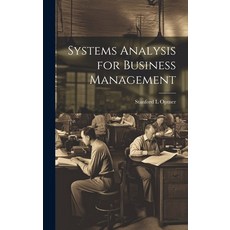 (영문도서) Systems Analysis for Business Management Hardcover, Legare Street Press, English, 9781022886445