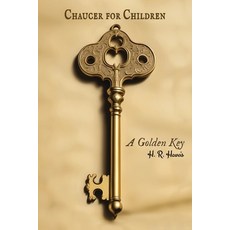 (영문도서) Chaucer for Children Paperback, Living Book Press, English, 9781761530173