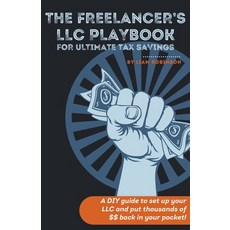 (영문도서) The Freelancer's LLC Playbook Paperback, Liam Robinson, English, 9798223503712