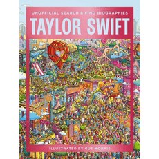 (영문도서)Taylor Swift: Unofficial Search and Find Biographies Hardcover, Cider Mill Press, English, 9781400349203