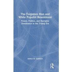 (英文圖書)The Forgotten Man and White Populist Resentment: Power Politics and Narrative... 精裝版, Routledge, English, Hardcover
