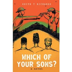 (영문도서) Which Of Your Sons? Paperback, Keith T Richards, English, 9781917601399