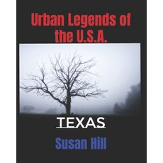(영문도서) Urban Legends of the U.S.A.: Texas Paperback, Independently Published, English, 9798751411077