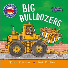 (영문도서) Amazing Machines: Big Bulldozers Paperback, Kingfisher, English, 9780753476529