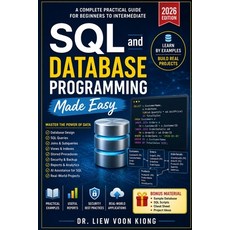 (영문도서)SQL and Database Programming Made Easy: A Practical Beginner-to-Intermediate Gui... Paperback, Independently Published, English, 9798196046773