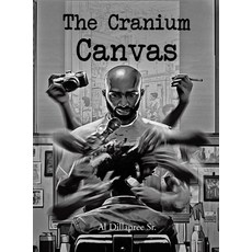 (영문도서) The Cranium Canvas Hardcover, Fulton Books, English, 9798887314129