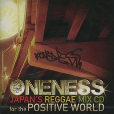 Various Oneness: Japan's Reggae Mix CD For The Positive World DLWP2001 Pictus JPN Japan, 1