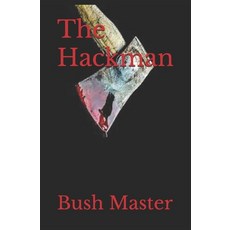 (영문도서) The Hackman Paperback, Independently Published, English, 9798309790722