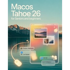 (英文圖書)macOS Tahoe 26 for Seniors and Beginners: A Simplified Step-by-Step Manual with... 平裝版, Independently Published, English, Paperback