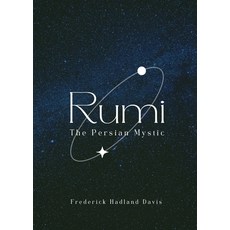 (영문도서) Rumi - The Persian Mystic Paperback, Qadeem Press, English, 9789394770652