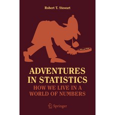 (영문도서) Adventures in Statistics: How We Live in a World of Numbers Paperback, Springer, English, 9783031612831