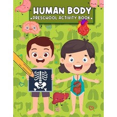 (영문도서) Human Body Preschool Activity Book: Gift for Boys & Girls Paperback, Independently Published, English, 9798377390923