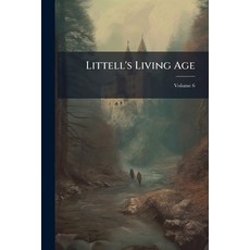 (英文書)Littell's Living Age; Volume 6 平裝版, Nabu Press, 英文