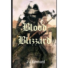 (영문도서)Blood Blizzard Paperback, Independently Published, English, 9798285877554