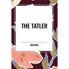 (영문도서) The Tatler Paperback, Start Classics, English, 9798880921492