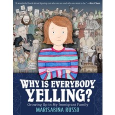 (영문도서) Why Is Everybody Yelling?: Growing Up in My Immigrant Family Paperback, Square Fish, English, 9781250894571