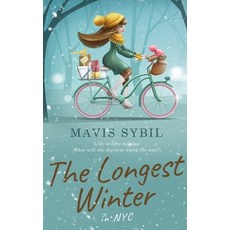 (영문도서) The Longest Winter: in NYC Paperback, Dtm Publishing LLC, English, 9781087972718