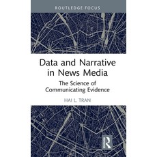 (英文圖書)Data and Narrative in News Media: The Science of Communicating Evidence 精裝版, Routledge, 英文
