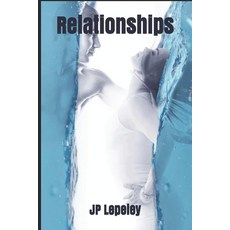 Relationships Paperback, Independently Published