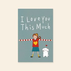 캘리그라피 사랑카드 ( HNG2419 - I LOVE YOU THIS MUCH ) 캘리엠 신상카드