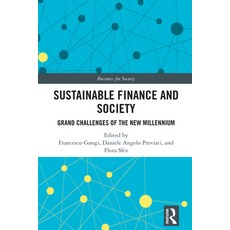 (英文圖書)Sustainable Finance and Society: Grand Challenges of the New Millennium 精裝版, Routledge, 英文
