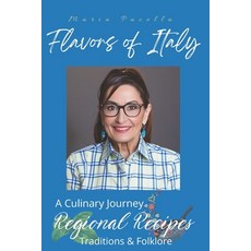 (英文圖書)Flavors of Italy: A Culinary Journey Through Tradition Folklore and Regional R... 平裝版, Independently Published, 英文
